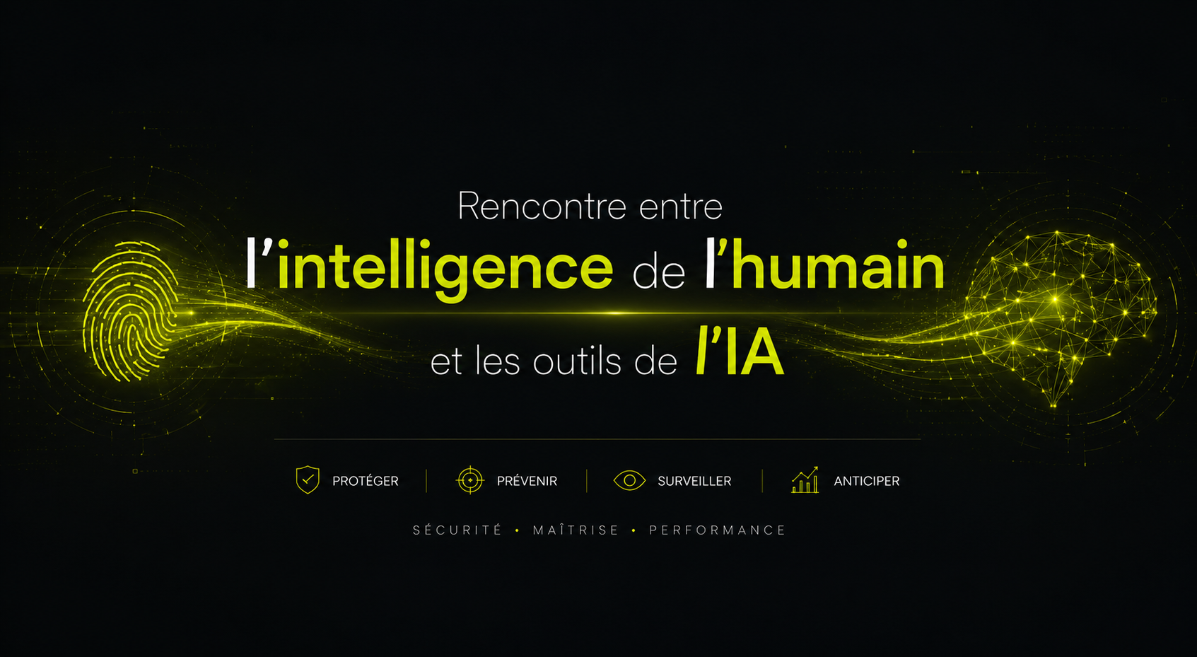Rencontre entre l'intelligence de l'humain et les outils de l'IA — Protéger, Prévenir, Surveiller, Anticiper